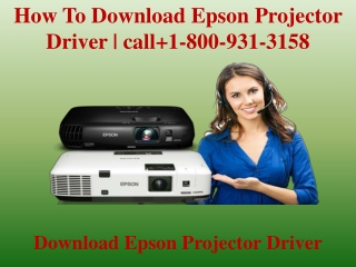 How To Download Epson Projector Driver | call 1-800-931-3158