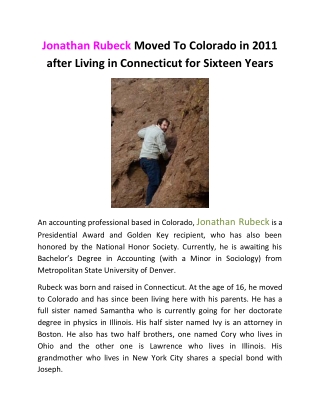 Jonathan Rubeck Moved To Colorado in 2011 after Living in Connecticut for Sixteen Years