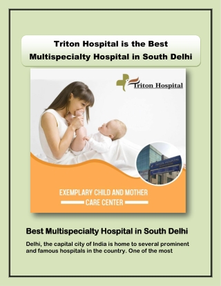 Triton Hospital is the Best Multispecialty Hospital in South Delhi