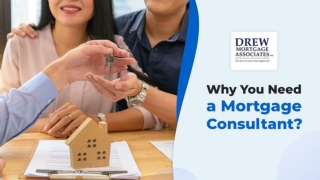 Mortgage Consultant For Right Financial Decisions | Drew Mortgage