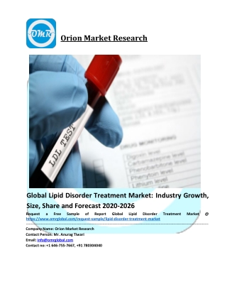 Lipid Disorder Treatment Market – Global Industry Analysis, Size, Share, Growth, Trends, and Forecast 2020-2026