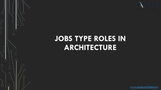 Jobs Type Roles in Architecture