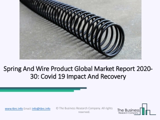 Spring And Wire Product Market 2020: Global Growth, Trends And Forecast