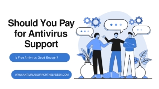 Should You Pay for Antivirus Support or is Free Antivirus Good Enough