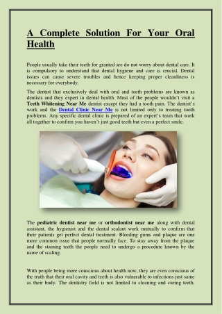A Complete Solution For Your Oral Health