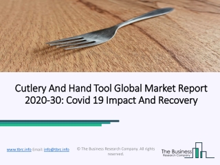 Cutlery And Hand Tool Market Global Trends, Emerging Regions, Growth Factors Forecast 2023