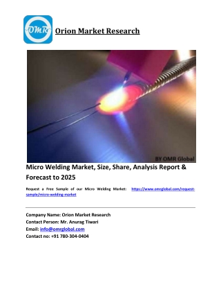 Micro Welding Market Size, Industry Trends, Share and Forecast 2020-2026