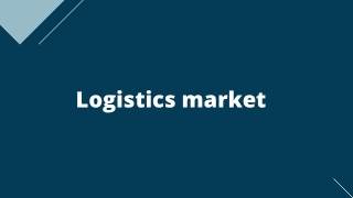 Logistics Market Forecast Report 2020 – 2027 – Top Key Players Analysis