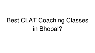 Best CLAT Coaching Classes in Bhopal