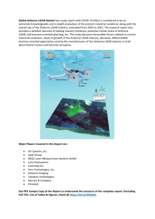 Sales Revenue of Airborne LiDAR to Substantially Increase During the Forecast Period Owing to Rapid Adoption Across Key