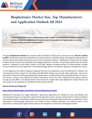 Biophotonics Market Size, Top Manufacturers and Application Outlook till 2024