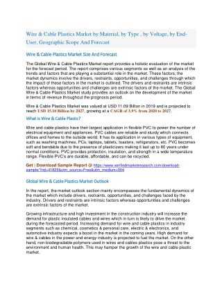 Wire & Cable Plastics Market by Material, by Type , by Voltage, by End-User, Geographic Scope And Forecast