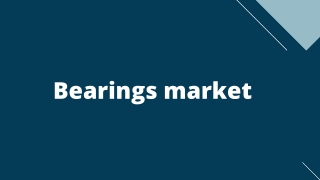 Bearings market