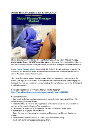 Global Plasma Therapy Market Research Report Forecast 2030