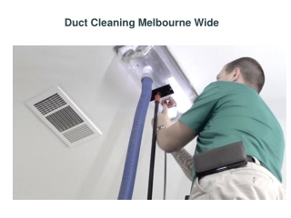 Duct Cleaning Melbourne Wide
