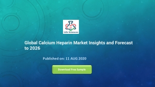Global Calcium Heparin Market Insights and Forecast to 2026