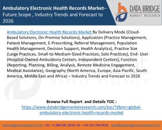 Ambulatory Electronic Health Records Market– Future Scope , Industry Trends and Forecast to 2026