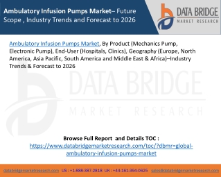 Ambulatory Infusion Pumps Market– Future Scope , Industry Trends and Forecast to 2026