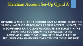 Merchant Account Set-Up Q and A