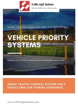 Smart Traffic Control System for a Hassle-free Car Parking Experience