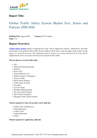 Traffic Safety System Market Size, Status and Forecast 2020-2026