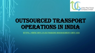 Outsourced transport operations in India