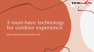 3 must-have technology for our door experience