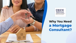 Covid-19 Mortgage Consultant For Right Financial Decisions | Drew Mortgage