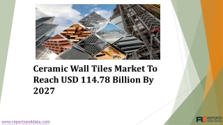 Ceramic Wall Tiles Market Cost Analysis, Strategy and Growth Factor Report 2020