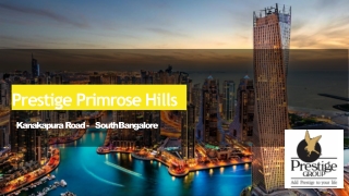 Prestige Primrose Hills - Price, Reviews, Location & Floor Plan