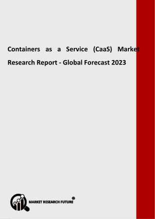 Containers as a Service (CaaS) Market