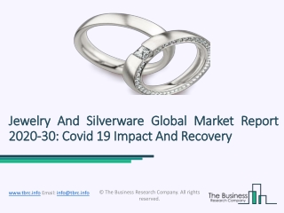 Jewelry And Silverware Market With COVID-19 Forecast 2020 To 2023