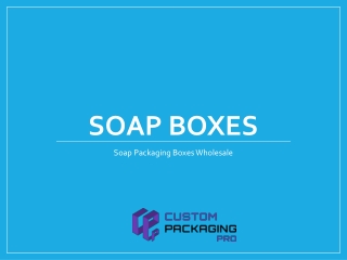 Soap Packaging Boxes