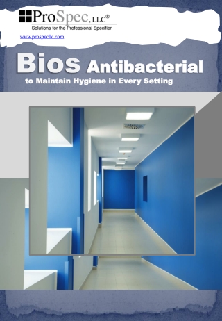 Bios Antibacterial to Maintain Hygiene in Every Setting