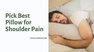 Pick Best Pillow for Shoulder Pain