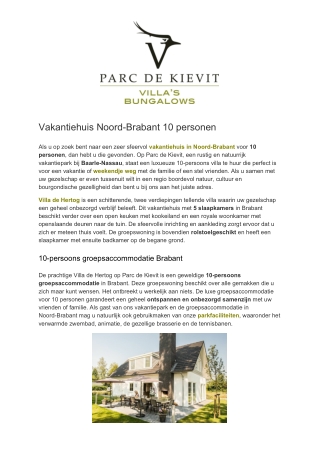 Parc de Kievit - Vakantiehuisje 10 personen