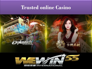 play at trusted online Casino that will benefit