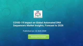 COVID-19 Impact on Global Automated DNA Sequencers Market Insights, Forecast to 2026