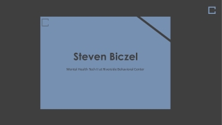 Steven Biczel - An Exceptionally Talented Professional