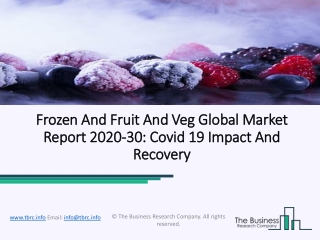 Frozen Fruit And Vegetables Market With Promising Growth Opportunities 2020 – 2023