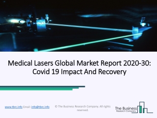 Medical Lasers Market Overview, Competitive Strategies Forecasts 2020 – 2023