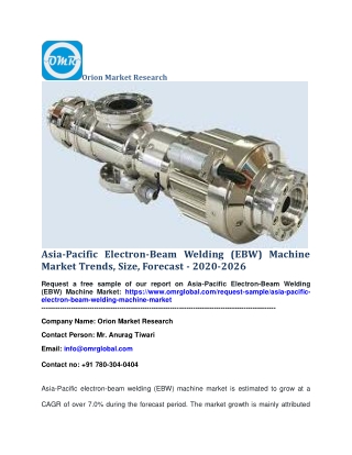 Asia-Pacific Electron-Beam Welding (EBW) Machine Market Trends, Size, Forecast - 2020-2026
