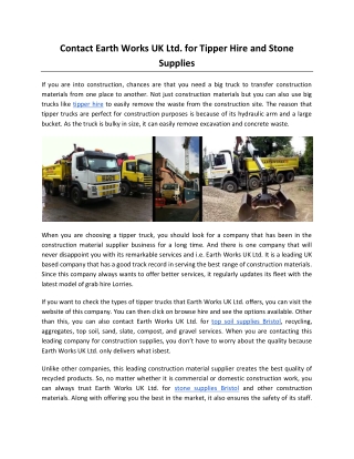 Contact Earth Works UK Ltd. for Tipper Hire and Stone Supplies