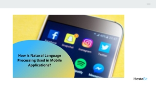 Natural Language Processing Used in Mobile Applications