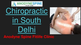 Chiropractic Clinic in South Delhi - Anodyne Spine Fitlife Clinic