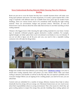 Oklahoma Roofing Never Underestimate Roofing Materials While Choosing Them For