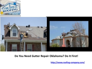 Do You Need Gutter Repair Oklahoma? Do It First!