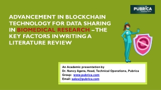 Advancement in blockchain technology for data sharing in biomedical research – Pubrica