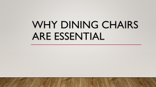 Why Dining Chairs Are Essential