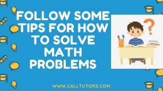 Follow Some Tips For How To Solve Math Problems